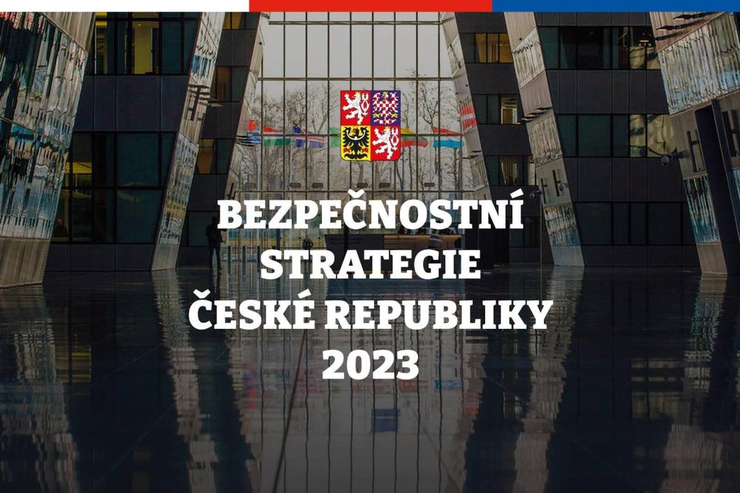 Bezpečnostní strategie České republiky 2023 Bezpečnostní strategie České republiky 2023